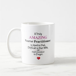Taza De Café A Truly Amazing NICU Nurse 