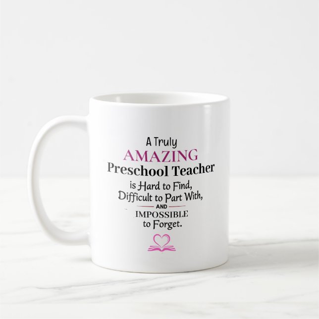 Taza De Café A Truly Amazing Preschool Teacher (Izquierda)