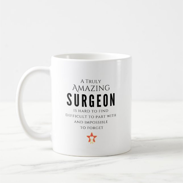 Taza De Café A Truly Amazing Surgeon Personalized (Izquierda)