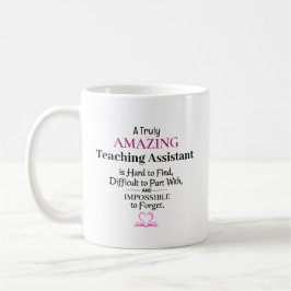 Taza De Café A Truly Amazing Teaching Assistant