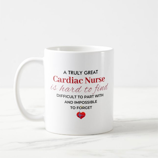 Taza De Café A Truly Great Cardiac Nurse – Hard to Forget (Izquierda)