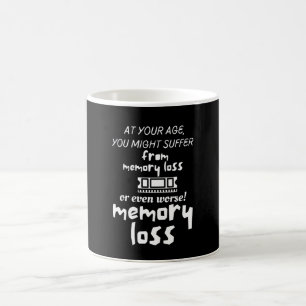 Taza De Café A tu edad, puedes sufrir de pérdida de memoria o