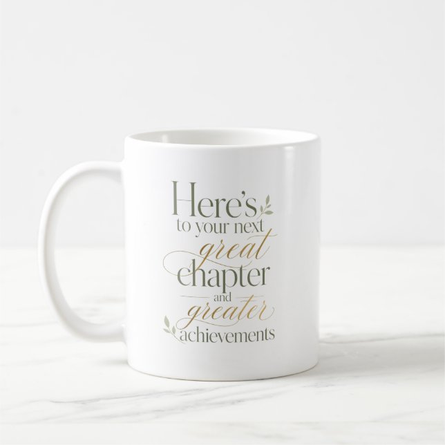 Taza De Café A Tu Próximo Gran Capítulo (Izquierda)