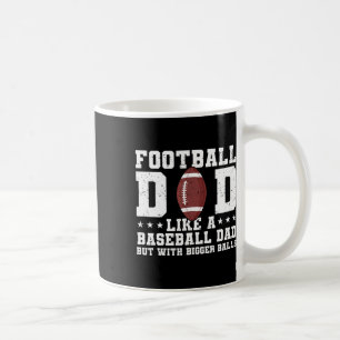 Taza De Café A Un Papá Fútbol Le Gusta El Béisbol Pero Con Un M