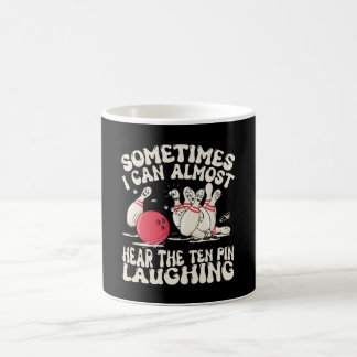 Taza De Café A veces casi puedo oír reír al bolo