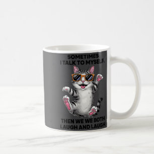 Taza De Café A veces hablo conmigo mismo y luego ambos nos reím