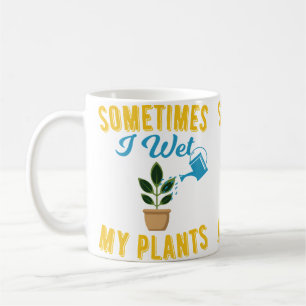Taza De Café A veces mojo mis plantas Camiseta divertida de jar