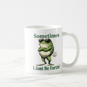 Taza De Café A veces solo estoy soltando pedos Humor de rana Ho