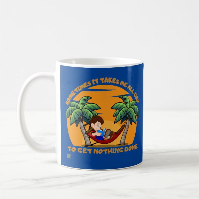 Taza De Café "A VECES TOMA..." gracioso. (Izquierda)