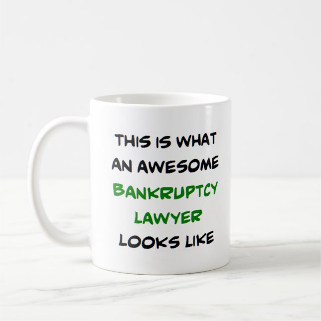 Taza De Café abogado de la bancarrota, impresionante (Izquierda)