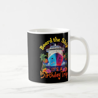 Taza De Café Aborda El Barco Es Un Viaje De Cumpleaños Crucero
