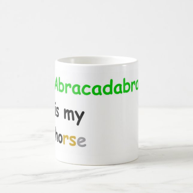 Taza De Café Abracadabra es mi caballo (Centro)