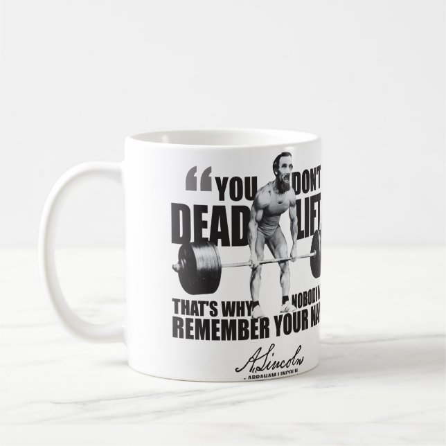 Taza De Café Abraham Lincoln Gym Humor - Muerte (Izquierda)
