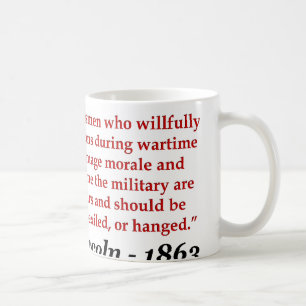 Taza De Café Abraham Lincoln: Los saboteadores deben ser…