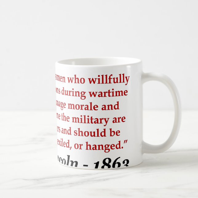 Taza De Café Abraham Lincoln: Los saboteadores deben ser… (Derecha)