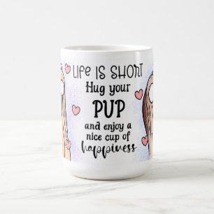 Taza De Café Abraza a tu cachorro