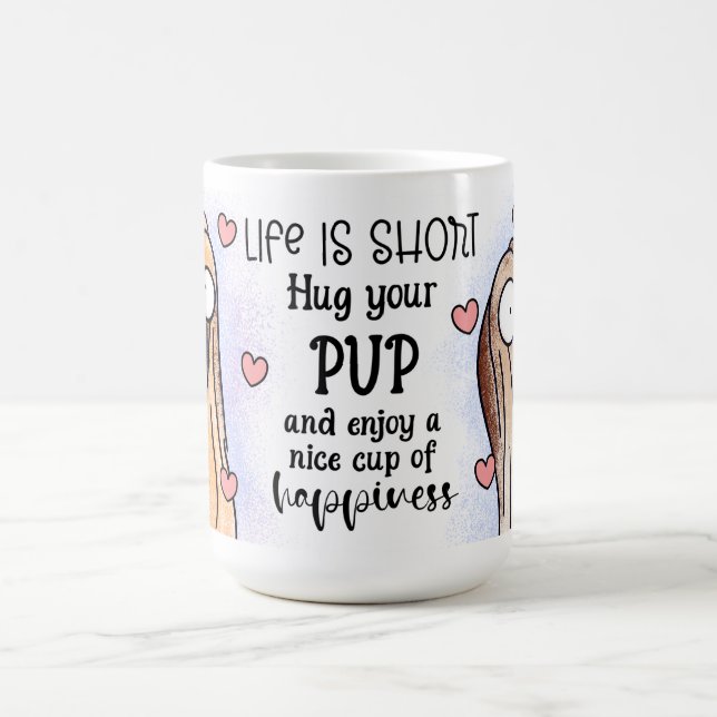 Taza De Café Abraza a tu cachorro (Centro)