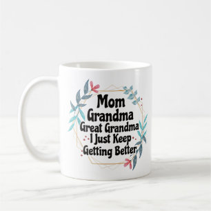 Taza De Café Abuela Bisabuela Tatarabuela Siguen Mejorando