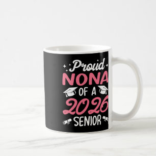 Taza De Café Abuela orgullosa de 2026 de un graduado de 2026