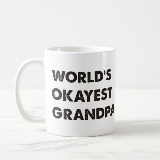 Taza De Café Abuelo de Okayest del mundo