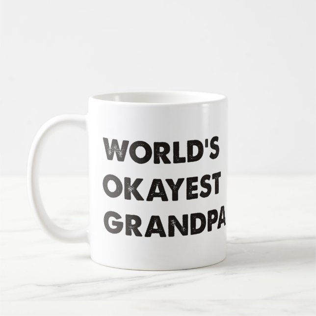 Taza De Café Abuelo de Okayest del mundo (Izquierda)
