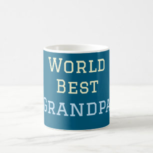Taza De Café Abuelo del mundo mejor añadir texto de nombre text