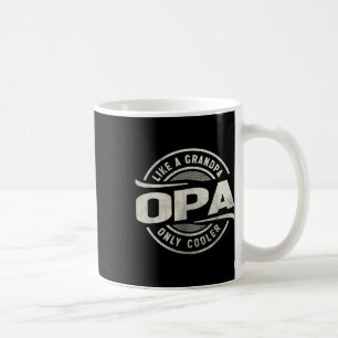 Taza De Café Abuelo divertido como un abuelo, pero más genial 