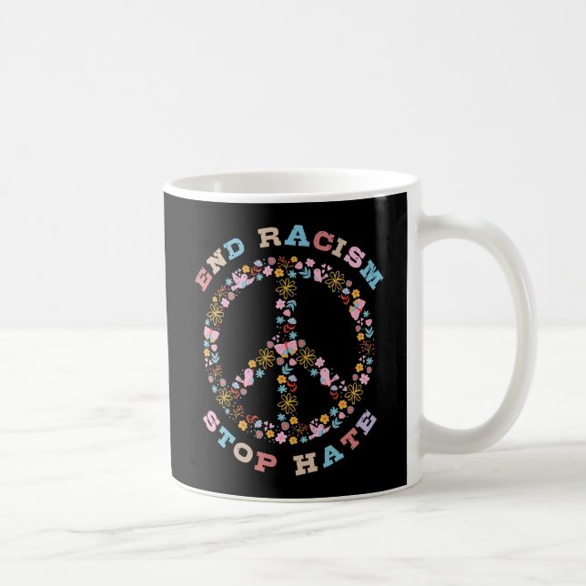 Taza De Café Acabar con el racismo para el odio (Derecha)