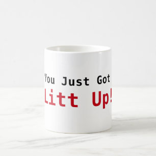 Taza De Café ¡Acabas De Levantarte!