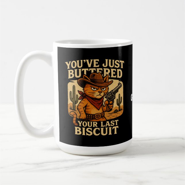 Taza De Café Acabas de masturbarte tu último gato de vaquero de (Izquierda)