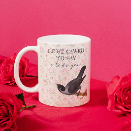 Taza De Café Acabo de decir que te amo Crow Valententine