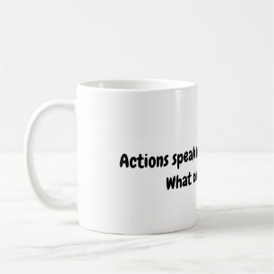 Taza De Café Acciones Proverb Mug