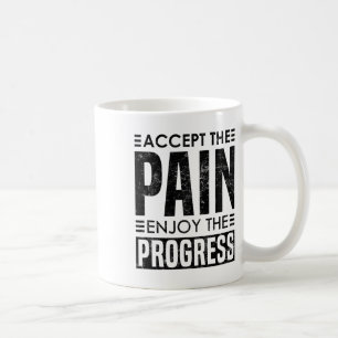Taza De Café Acepta El Dolor - Bodybuilding Inspirador