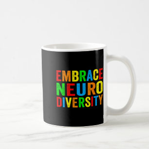 Taza De Café Aceptar la neurodiversidad autismo neurodivergente
