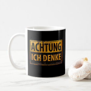 Taza De Café ACHTUNG, Ich Denke - Signo de advertencia alemán, 
