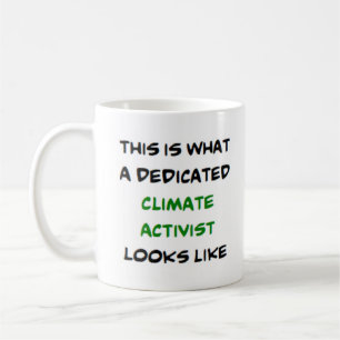 Taza De Café activista del clima, dedicado