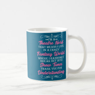 Taza De Café Actor friki del teatro divertido