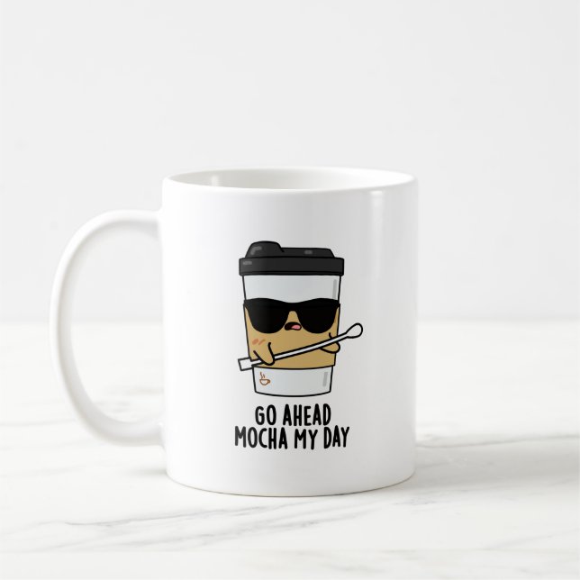 Taza De Café Adelante Mocha Mi Día Funny Café Pun (Izquierda)