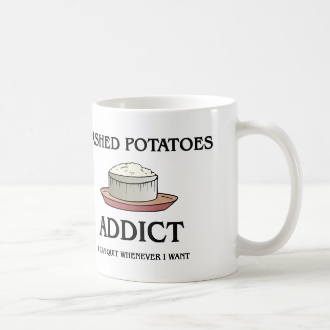 Taza De Café Adicto a los purés de patata (Derecha)