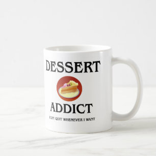 Taza De Café Adicto al postre