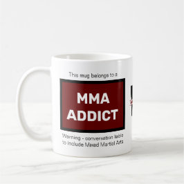 Taza De Café Adicto de MMA Añadir su nombre Monograma inicial