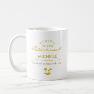 Taza De Café Adiós al Estrés, Hola Vida: Jubilación Personaliza