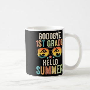 Taza De Café Adiós primer grado Hola primer grado de verano últ