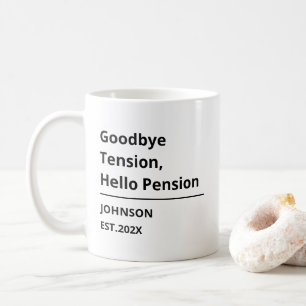 Taza De Café Adiós Tensión, Hola Pensión Divertida Jubilación