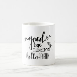 Taza De Café Adiós Tensión Hola Pensión Jubilación Personal