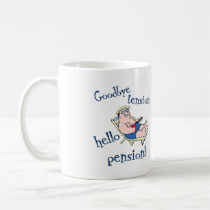 TAZA DE CAFÉ ¡ADIÓS TENSIÓN, HOLA PENSIÓN! REGALO DEL RETIR