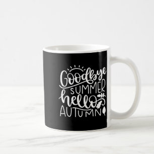 Taza De Café Adiós Verano Hola Otoño Caída Naturaleza Bonito