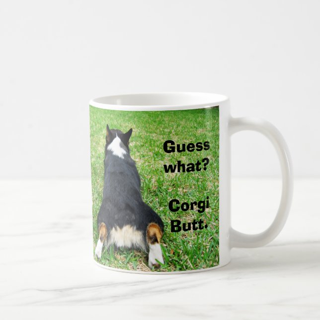 Taza De Café Adivina qué es Corgi Butt (Derecha)