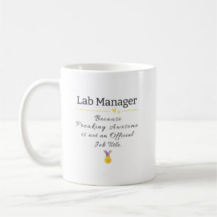 Taza De Café Administrador de laboratorio - Impresionante cargo
