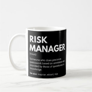 Taza De Café Administrador de riesgos divertida definición de t